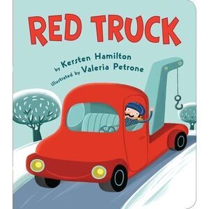 Red Truck -- Kersten Hamilton